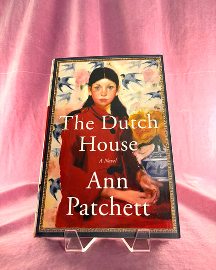 The Dutch House by Ann Patchett