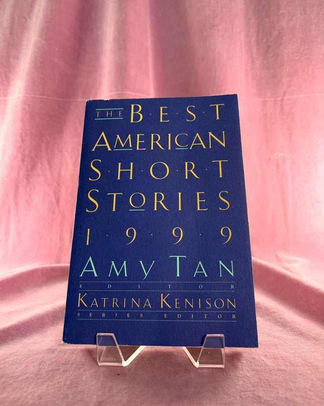 The Best American Short Stories 1999, Edited by Amy Tan