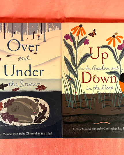 Over and Under the Snow/Up in the Garden, Down in the Dirt Pack