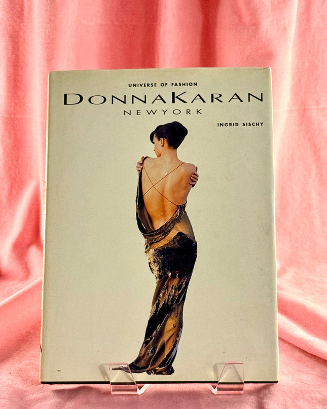 Donna Karan (Universe of Fashion) by Ingrid Sischy
