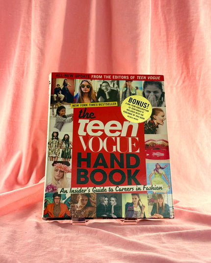 The Teen Vogue Handbook: An Insider's Guide to Careers in Fashion - Teen Vogue