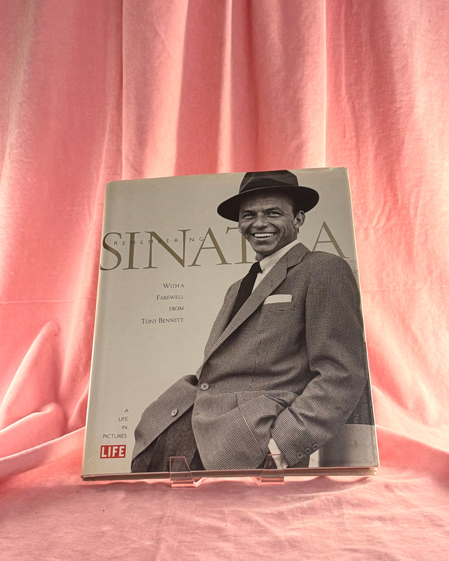 Remembering Sinatra: A Life in Pictures by Robert Sullivan