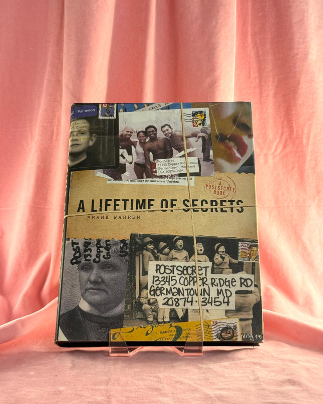 A Lifetime of Secrets: A PostSecret Book by Frank Warren