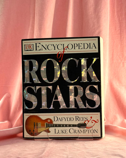 DK Encyclopedia of Rock Stars by Luke Crampton,Dafydd Rees