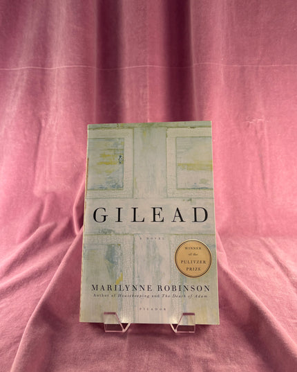 Gilead by Marilynne Robinson