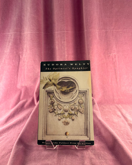 The Optimist's Daughter by Eudora Welty