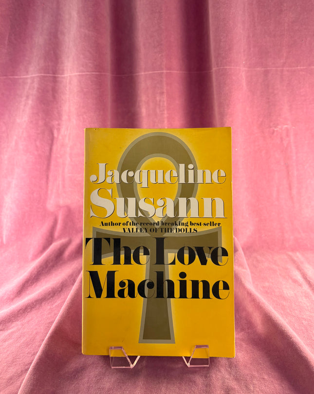 The Love Machine by Jacqueline Susann