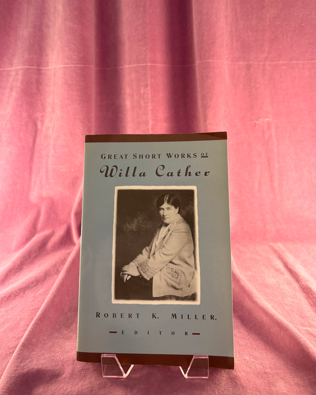 Great Short Works of Willa Cather