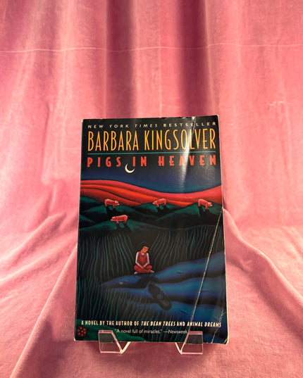 Pigs in Heaven by Barbara Kingsolver