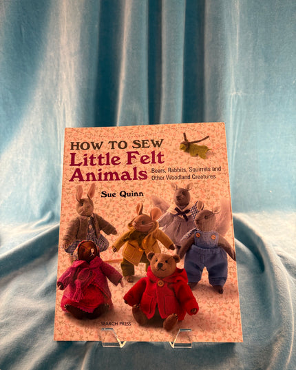 How to Sew Little Felt Animals