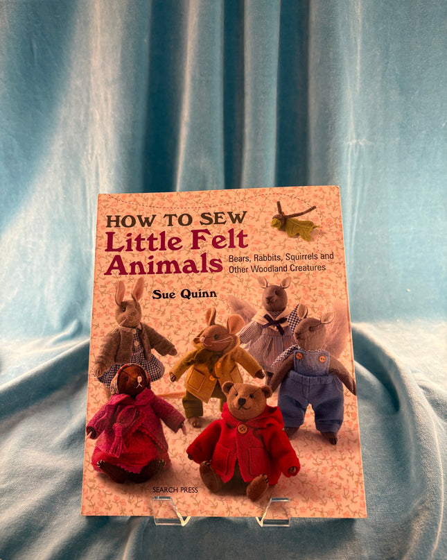 How to Sew Little Felt Animals