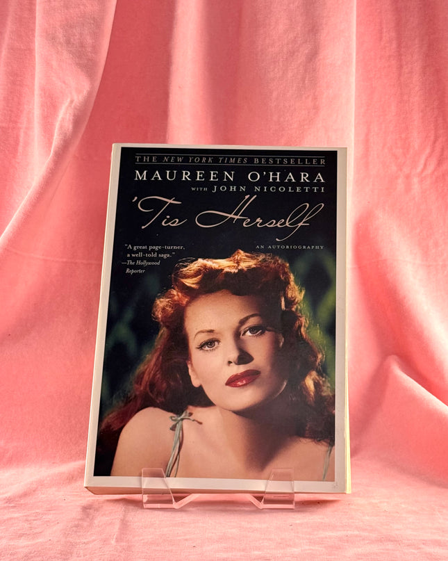 'Tis Herself: An Autobiography by Maureen O'Hara,John Nicoletti