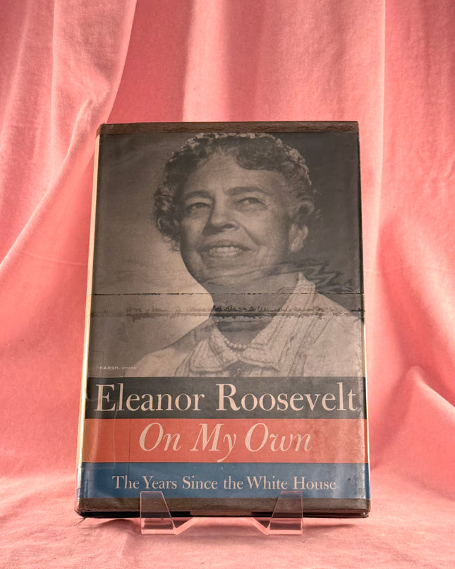 On My Own: The Years Since the White House - Eleanor Roosevelt (Vintage)