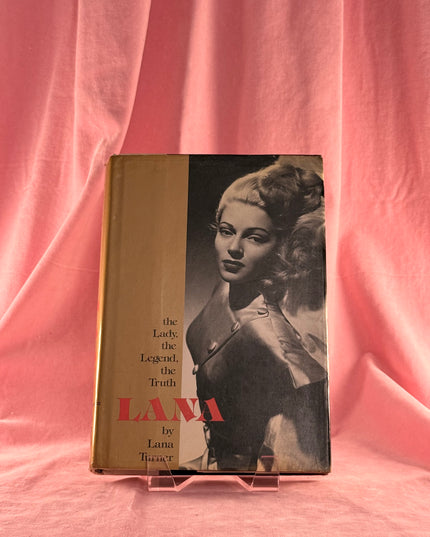 Lana: The Lady, the Legend, the Truth - Lana Turner