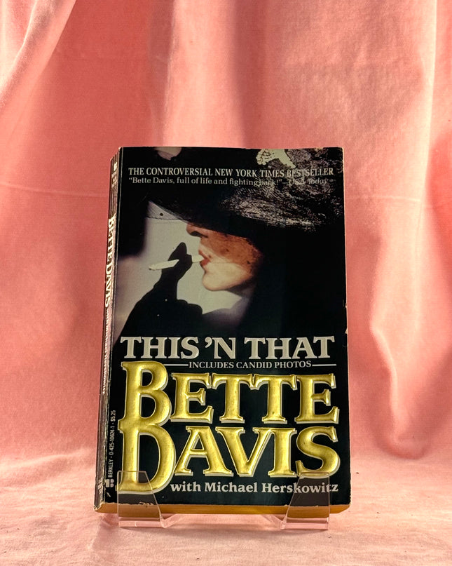 Bette Davis: This 'N That