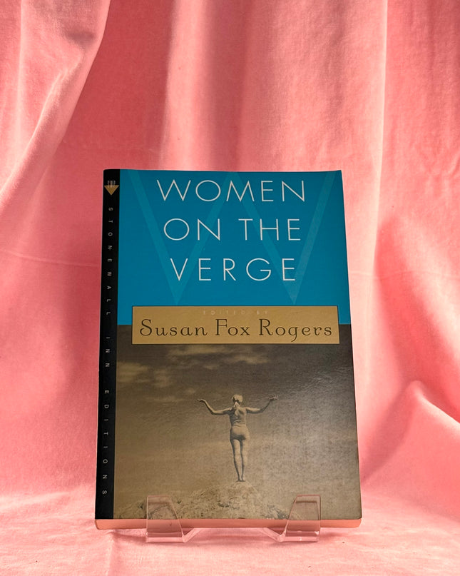 Women on the Verge: Lesbian Tales of Power and Play by Susan Fox Rogers