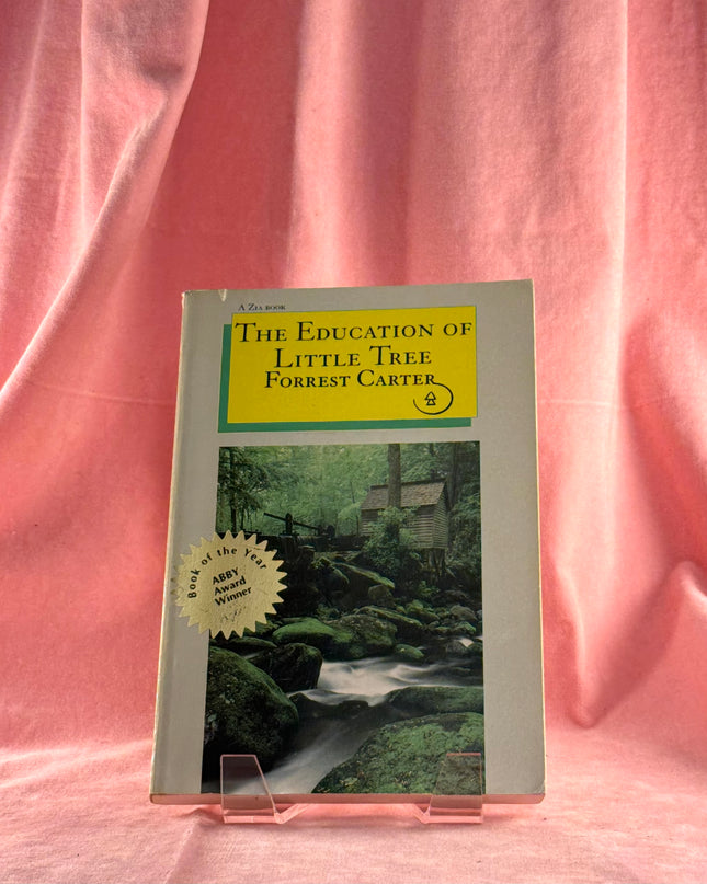The Education of Little Tree - Forrest Carter