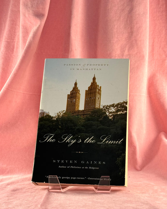 The Sky's the Limit by Steven Gaines