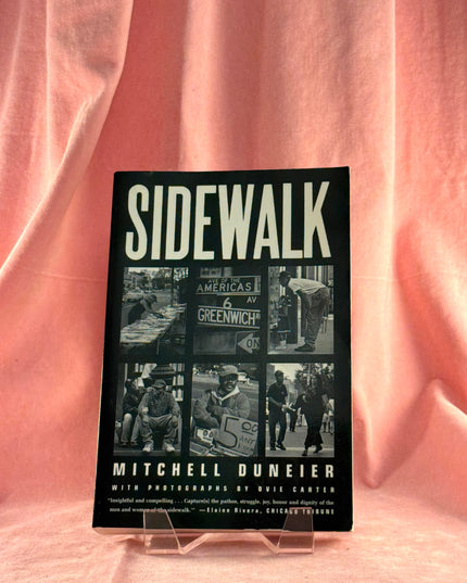 Sidewalk - Mitchell Duneier, Hakim Hasan, Ovie Carter