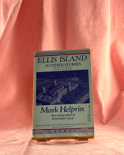 Ellis Island & Other Stories - Mark Helprin