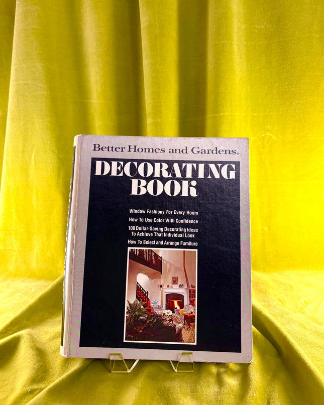 Better Homes & Gardens Decorating Book 1975