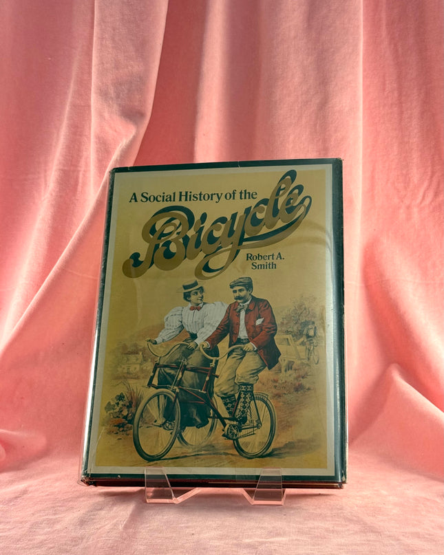 A Social History of the Bicycle