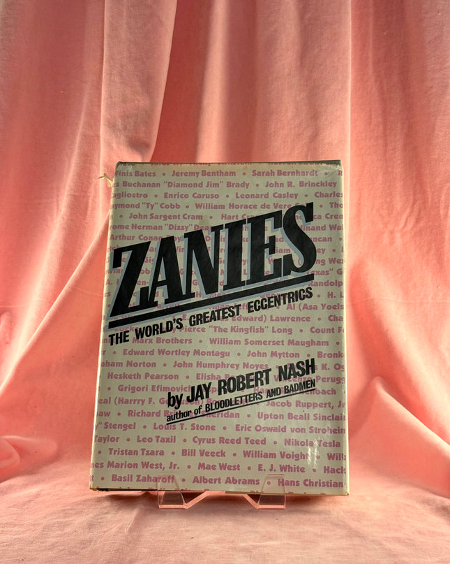 Zanies: The World's Greatest Eccentrics
