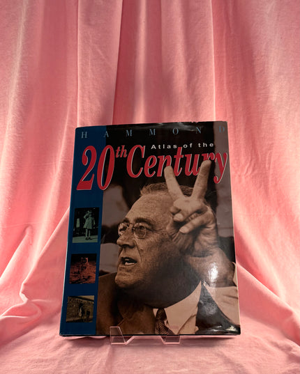 Atlas of the 20th Century - Hammond