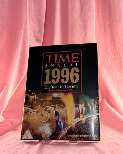 Time Annual 1996: The Year in Review