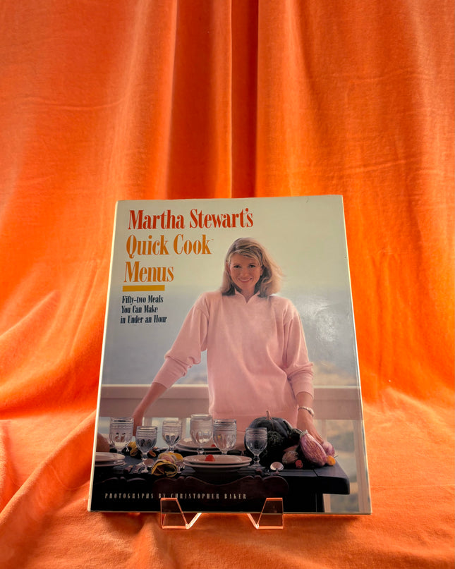 Martha Stewart's Quick Cook Menus by Martha Stewart
