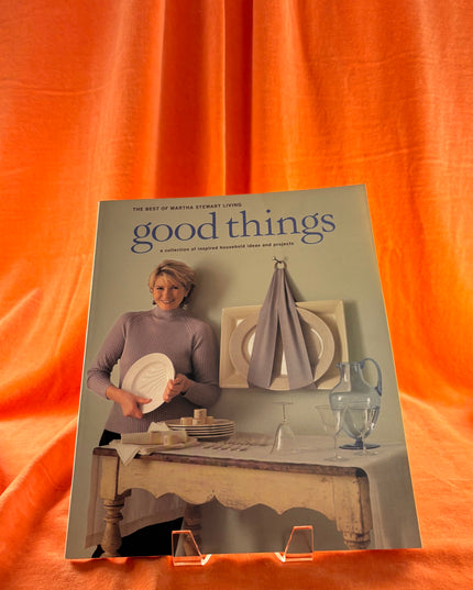 Good Things by Martha Stewart Living Magazine