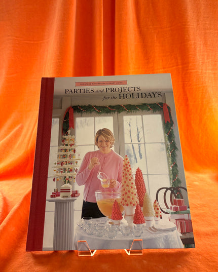 Martha Stewart's Parties and Projects for the Holidays