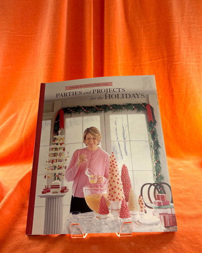 Martha Stewart's Parties and Projects for the Holidays