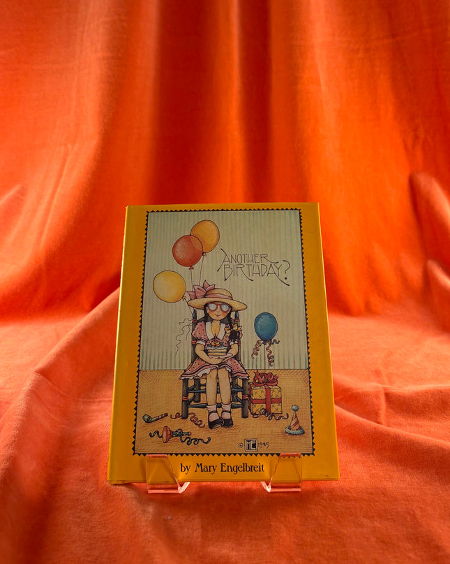 Another Birthday? by Engelbreit