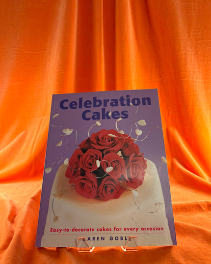 Celebration Cakes by Karen Goble