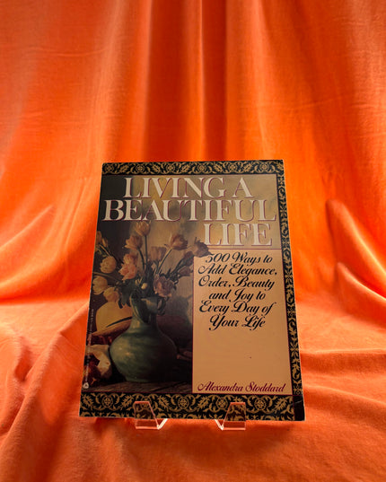 Living a Beautiful Life