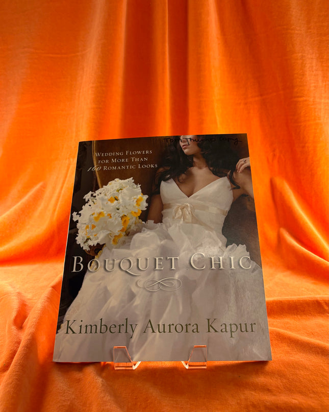 Bouquet Chic: Wedding flowers by Kimberly Aurora Kapur