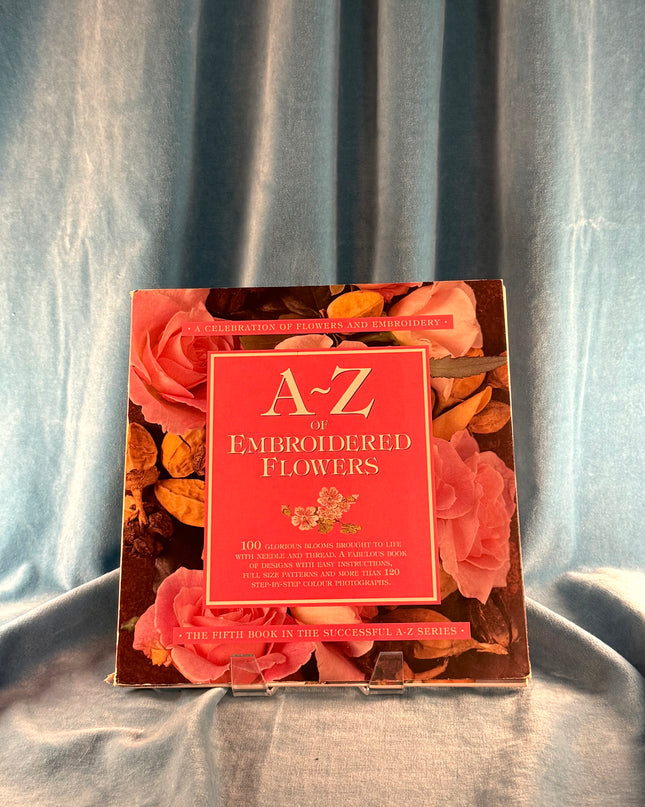 A-Z of Embroidered Flowers