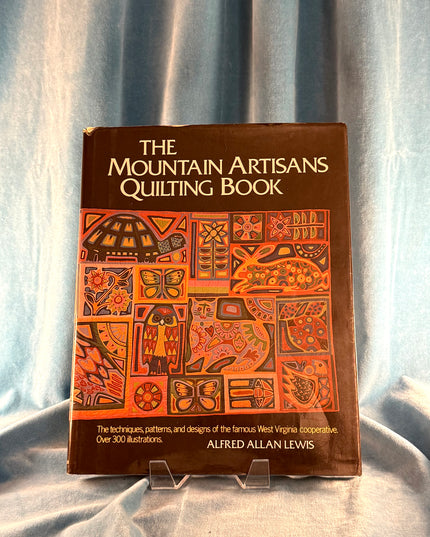 The Mountain Artisans Quilting Book