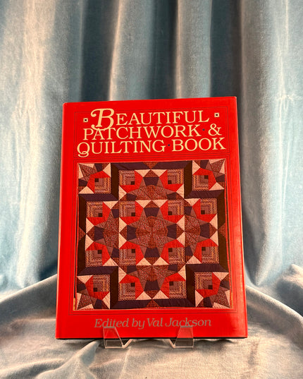Beautiful Patchwork & Quilting Book