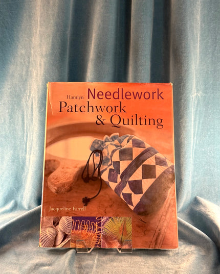 Hamlyn Needlework, Patchwork & Quilting - Jacqueline Farrell
