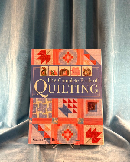 The Complete Book of Quilting