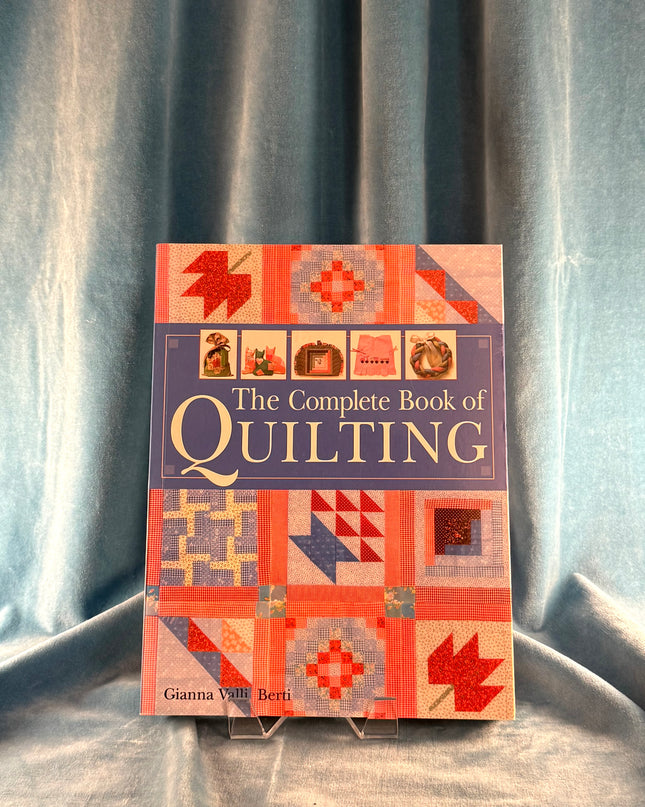 The Complete Book of Quilting