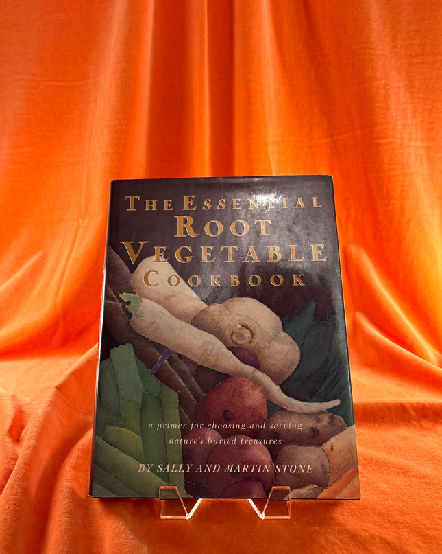 The Essential Root Vegetable Cookbook by Martin Stone