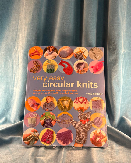 Very Easy Circular Knits - Betty Barnden