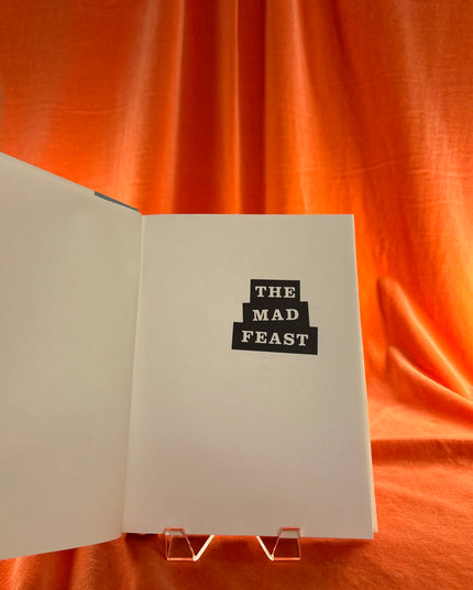 The Mad Feast