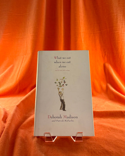 What We Eat When We Eat Alone