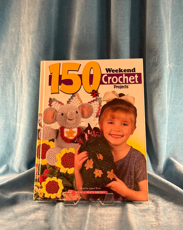 150 Weekend Crochet
