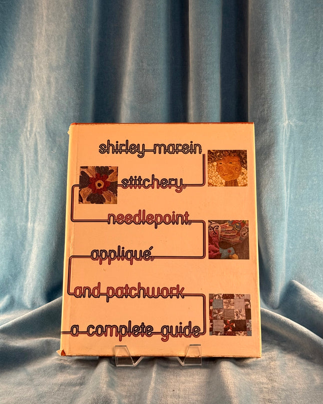 Stitchery, Needlepoint, Applique & Patchwork