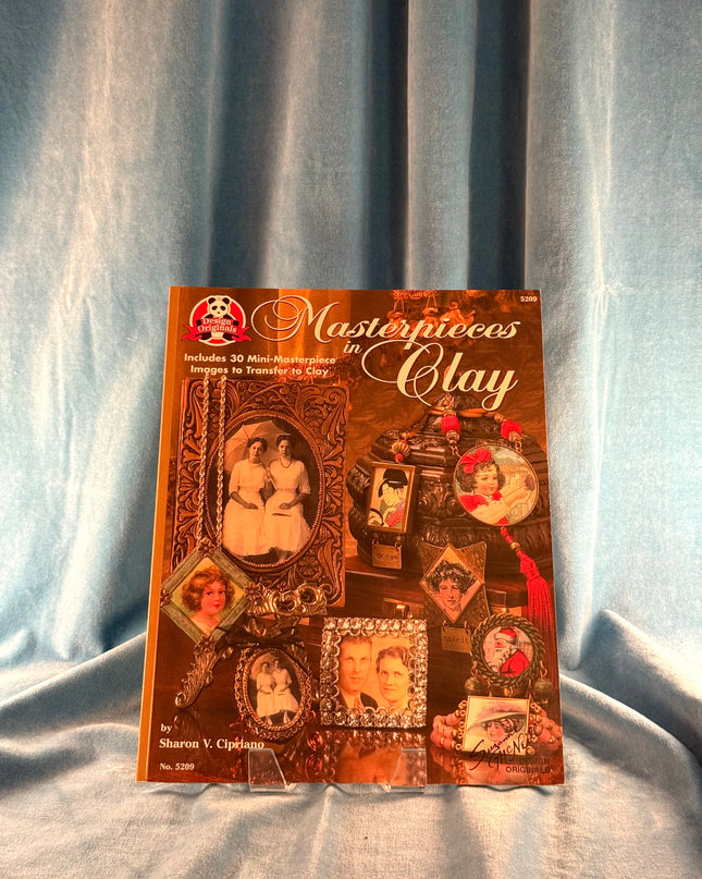 Masterpieces in Clay: Includes 30 Mini-Masterpiece Images to Transfer to Clay